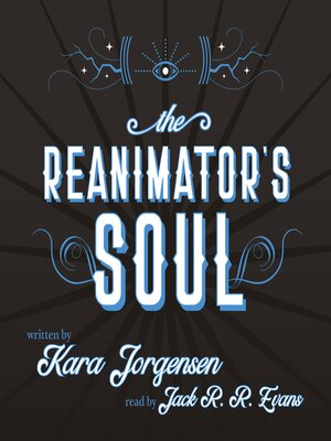 The Reanimator's Soul - Audiobook
